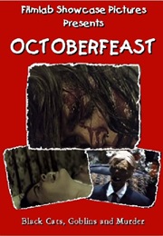 Octoberfeast (2011)