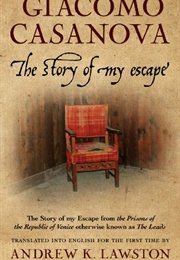 The Story of My Escape (Giacomo Casanova)