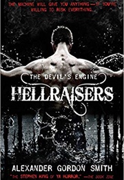 Hellraisers (Alexander Gordon Smith)