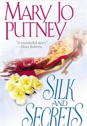 Silk and Secrets (Mary Jo Putney)