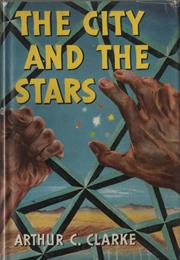 The City and the Stars, Arthur C. Clarke (1956)