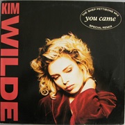 You Came (Shep Pettibone Mix) - Kim Wilde