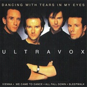 Ultravox - Dancing With Tears in My Eyes