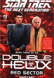 Star Trek the Next Generation Double Helix Red Sector (Diane Carey)