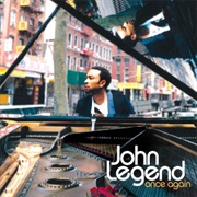 John Legend - Once Again (2006)