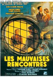 Les Mauvais Rencontres