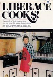 Liberace Cooks