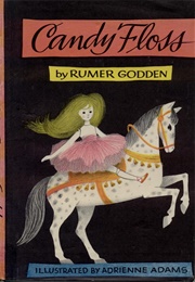 Candy Floss (Rumer Godden)