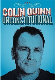 Colin Quinn: Unconstitutional (2015)