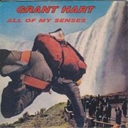 All of My Senses - Grant Hart