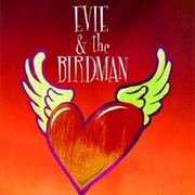 Evie and the Birdman