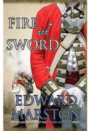 Fire and Sword (Edward Marston)