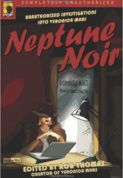 Neptune Noir (Rob Thomas)