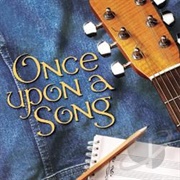 Once Upon a Song