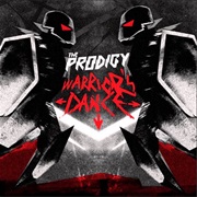 The Prodigy - Warriors Dance