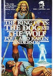 The Dog and the Wolf (Poul &amp; Karen Anderson)