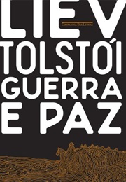 Guerra E Paz (Liev Tolstói)