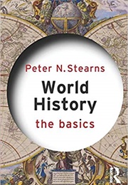 World History the Basics (Peter Stearns)