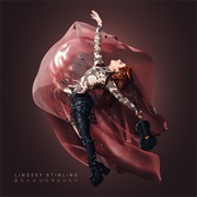 Lindsey Stirling- Brave Enough