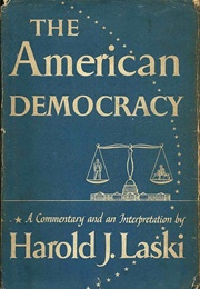 The American Democracy (Harold J. Laski)