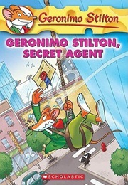 Geronimo Stilton, Secret Agent (Geronimo Stilton)