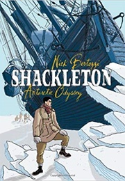 Shackleton: Antarctic Odyssey (Nick Bertozzi)