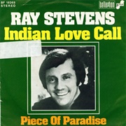 Indian Love Call ..Ray Stevens