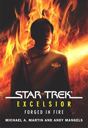 Star Trek (Excelsior) Forged in Fire (Martin, MA)