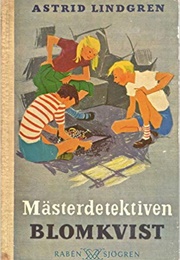 Mästerdetektiven Blomkvist (Astrid Lindgren)