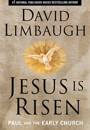 Jesus Is Risen (David Limbaugh)