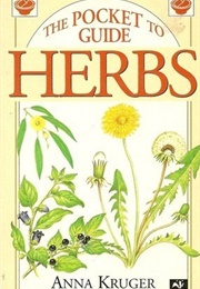 The Pocket Guide to Herbs (Anna Kruger)