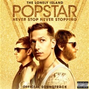 The Lonely Island - Never Stop Never Stopping (Official Soundtrack)