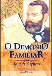 O Demônio Familiar (José De Alencar)