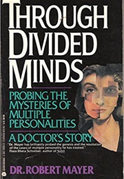 Through Divided Minds (Robert Mayer)