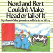 Nord and Bert Couldn&#39;t Make Head or Tail of It