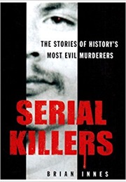 Serial Killers (Brian Inmes)