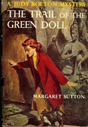 The Trail of the Green Doll (Margaret Sutton)