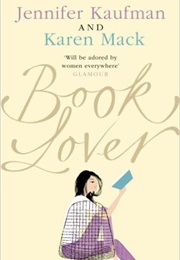 Book Lover (Jennifer Kaufmann &amp; Karen MacK)