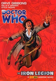 Doctor Who: The Iron Legion (Pat Mills, John Wagner, and Steve Moore)