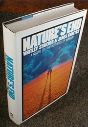 Nature&#39;s End (Whitley Strieber and James W. Kune)