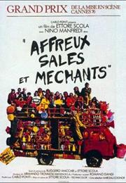 Affreux, Sales Et Méchants