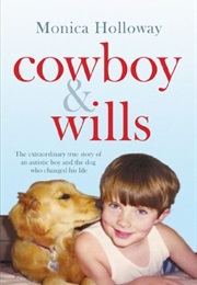 Cowboy &amp; Wills (Monica Holloway)