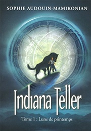 Indiana Teller (Sophie Audoin-Mamikonian)