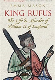 King Rufus (Emma Mason)