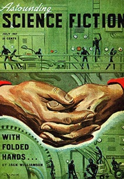 With Folded Hands (Jack Williamson)