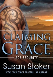 Claiming Grace (Susan Stoker)