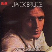 Jack Bruce - Songs for a Tailor