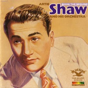 Artie Shaw - Begin the Beguine