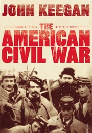 The American Civil War (John Keegan)