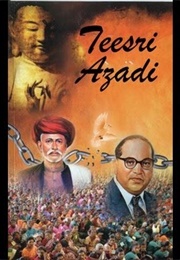 Teesri Azaadi (2006)